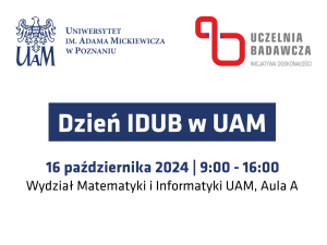 Dzień IDUB w UAM – zaproszenie dla studentek i studentów