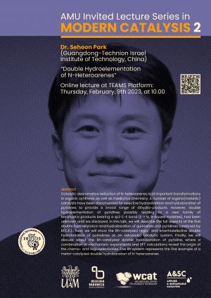 Wykład z cyklu AMU Invited Lecture Series in MODERN CATALYSIS 2 - dr Sehoon Park
