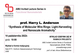 Wykład z cyklu AMU Invited Lecture Series in Functional Nanomaterials - prof. Anderson